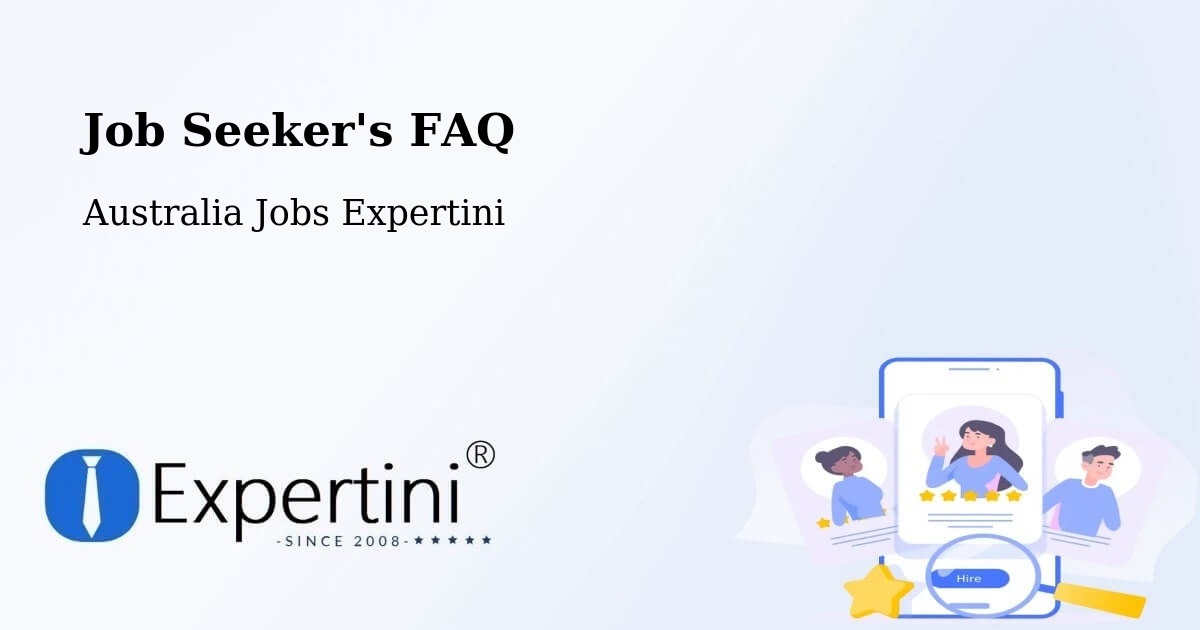 Job Seeker FAQ – Kilmore - Australia Jobs Expertini